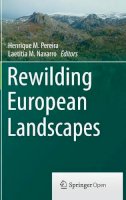Henrique M. Pereira (Ed.) - Rewilding European Landscapes - 9783319120386 - V9783319120386