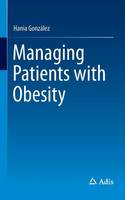 Hania Gonzalez - Managing Patients with Obesity - 9783319123301 - V9783319123301
