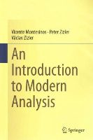 Vicente Montesinos - An Introduction to Modern Analysis - 9783319124803 - V9783319124803