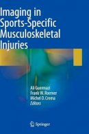 Frank Roemer - Imaging in Sports-Specific Musculoskeletal Injuries - 9783319143064 - V9783319143064