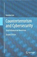 Newton Lee - Counterterrorism and Cybersecurity: Total Information Awareness - 9783319172439 - V9783319172439