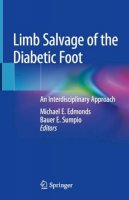 Michael E. Edmonds - Limb Salvage of the Diabetic Foot: An Interdisciplinary Approach - 9783319179179 - V9783319179179
