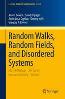 Anton Bovier - Random Walks, Random Fields, and Disordered Systems - 9783319193380 - V9783319193380