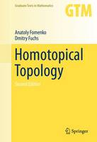 Anatoly Fomenko - Homotopical Topology - 9783319234878 - V9783319234878