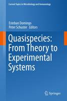 Esteban Domingo (Ed.) - Quasispecies: From Theory to Experimental Systems - 9783319238975 - V9783319238975