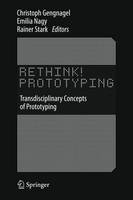 Christoph Gengnagel (Ed.) - Rethink! Prototyping: Transdisciplinary Concepts of Prototyping - 9783319244372 - V9783319244372