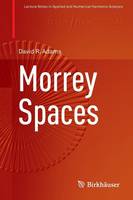 David Adams - Morrey Spaces - 9783319266794 - V9783319266794