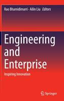 Rao Bhamidimarri (Ed.) - Engineering and Enterprise: Inspiring Innovation - 9783319278247 - V9783319278247
