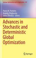 Panos M. Pardalos (Ed.) - Advances in Stochastic and Deterministic Global Optimization - 9783319299730 - V9783319299730