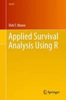Dirk F. Moore - Applied Survival Analysis Using R - 9783319312439 - V9783319312439