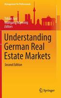 Tobias Just (Ed.) - Understanding German Real Estate Markets - 9783319320304 - V9783319320304