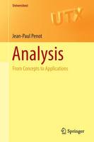 Jean-Paul Penot - Analysis: From Concepts to Applications - 9783319324098 - V9783319324098