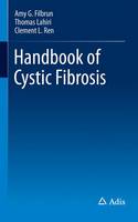 Filbrun, Amy G., Lahiri, Thomas, Ren, Clement L - Handbook of Cystic Fibrosis - 9783319325026 - V9783319325026