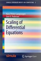Hans Petter Langtangen - Scaling of Differential Equations - 9783319327259 - V9783319327259