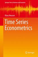 Klaus Neusser - Time Series Econometrics - 9783319328614 - V9783319328614