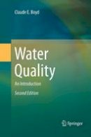 Claude E. Boyd - Water Quality: An Introduction - 9783319330624 - V9783319330624