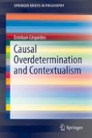 Esteban Cespedes - Causal Overdetermination and Contextualism - 9783319338002 - V9783319338002