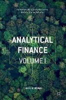 Jan R. M. Roman - Analytical Finance: Volume I: The Mathematics of Equity Derivatives, Markets, Risk and Valuation - 9783319340265 - V9783319340265