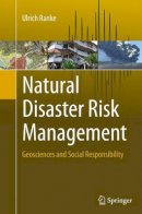 Ulrich Ranke - Natural Disaster Risk Management: Geosciences and Social Responsibility - 9783319351865 - V9783319351865