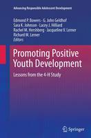 Edmond P. Bowers (Ed.) - Promoting Positive Youth Development: Lessons from the 4-H Study - 9783319372303 - V9783319372303