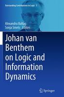 Alexandru Baltag (Ed.) - Johan van Benthem on Logic and Information Dynamics - 9783319382975 - V9783319382975