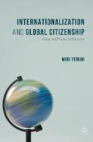 Miri Yemini - Internationalization and Global Citizenship: Policy and Practice in Education - 9783319389387 - V9783319389387