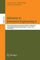 David Aveiro (Ed.) - Advances in Enterprise Engineering X: 6th Enterprise Engineering Working Conference, EEWC 2016, Funchal, Madeira Island, Portugal, May 30-June 3 2016, Proceedings - 9783319395661 - V9783319395661
