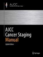  - AJCC Cancer Staging Manual - 9783319406176 - V9783319406176