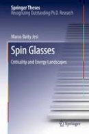 Marco Baity Jesi - Spin Glasses - 9783319412306 - V9783319412306