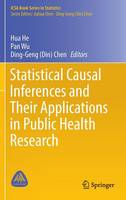 Hua He (Ed.) - Statistical Causal Inferences and Their Applications in Public Health Research - 9783319412573 - V9783319412573