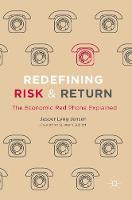 Jesper Lyng Jensen - Redefining Risk & Return: The Economic Red Phone Explained - 9783319413686 - V9783319413686