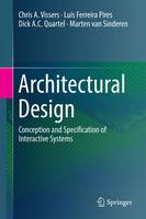 Chris A. Vissers - Architectural Design: Conception and Specification of Interactive Systems - 9783319432977 - V9783319432977