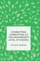 Funso E. Oluyitan - Combatting Corruption at the Grassroots Level in Nigeria - 9783319448558 - V9783319448558