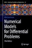 Alfio Quarteroni - Numerical Models for Differential Problems - 9783319493152 - V9783319493152