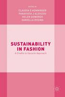 Claudia Henninger - Sustainability in Fashion: A Cradle to Upcycle Approach - 9783319512525 - V9783319512525