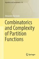 Alexander Barvinok - Combinatorics and Complexity of Partition Functions - 9783319518282 - V9783319518282
