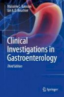 Malcolm C. Bateson - Clinical Investigations in Gastroenterology - 9783319537856 - V9783319537856
