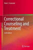 Peter C. Kratcoski - Correctional Counseling and Treatment - 9783319543482 - V9783319543482