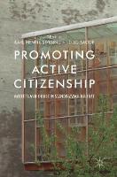 Karl Henrik Sivesind (Ed.) - Promoting Active Citizenship: Markets and Choice in Scandinavian Welfare - 9783319553801 - V9783319553801