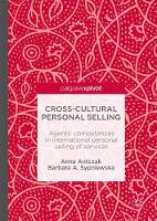 Anna Antczak-Barzan - Cross-Cultural Personal Selling: Agents´ Competences in International Personal Selling of Services - 9783319555768 - V9783319555768