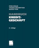Peter Rösler - Handbuch Kreditgeschäft (German Edition) - 9783322903464 - V9783322903464