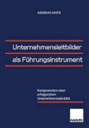 Andreas Matje - Unternehmensleitbilder ALS Fuhrungsinstrument - 9783409121828 - V9783409121828