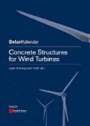 Jürgen Grünberg - Concrete Structures for Wind Turbines - 9783433030417 - V9783433030417