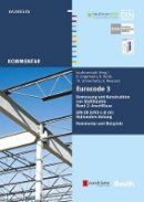 Bauforumstahl E.v. (Ed.) - Eurocode 3 Bemessung und Konstruktion von Stahlbauten, Band 2: Anschlusse (+e-Book) - 9783433030899 - V9783433030899
