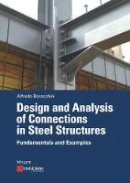 Alfredo Boracchini - Design and Analysis of Connections in Steel Structures: Fundamentals and Examples - 9783433031223 - V9783433031223
