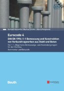 Gerhard Hanswille - Eurocode 4 Bemessung und Konstruktion von Verbundtragwerken aus Stahl und Beton. Kommentar - 9783433031629 - V9783433031629