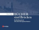 Klaus Stiglat - Bucher Sind Brucken - 9783433032039 - V9783433032039
