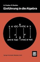 Reinhard Sacher - Einführung in die Algebra (Teubner Studienbücher Mathematik) (German Edition) - 9783519220534 - V9783519220534