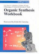 Jan-Arne Gewert - Organic Synthesis Workbook - 9783527301874 - V9783527301874