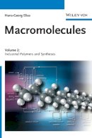 Hans-Georg Elias - Macromolecules, Volume 2: Industrial Polymers and Syntheses - 9783527311736 - V9783527311736